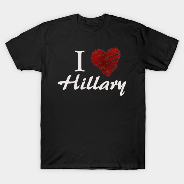 I love Hillary T-Shirt by ESDesign